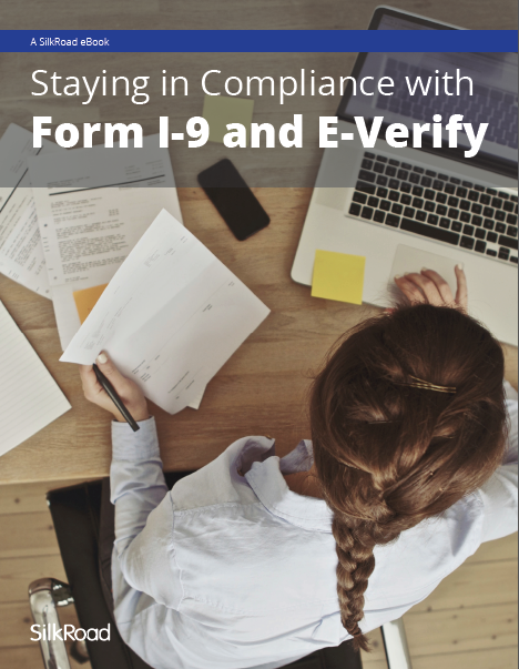 Staying in Compliance with Form I-9 and E-Verify